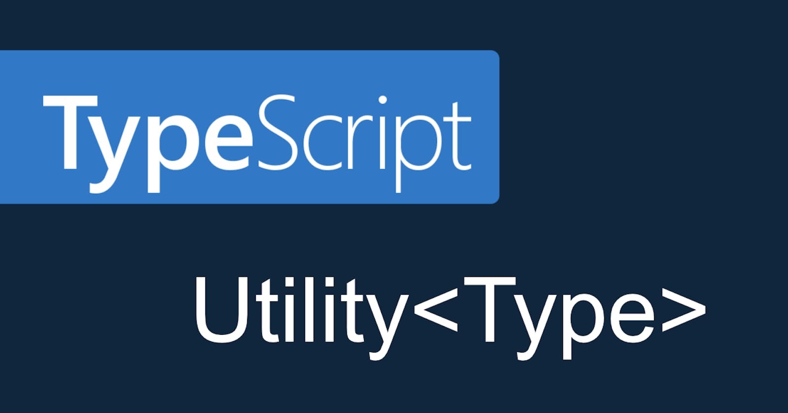 TypeScript Utility ONETECH Blogs