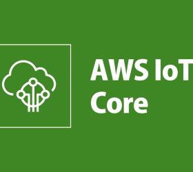 AWS IoT Core: インターネット・オブ・シングスの革新的な基盤