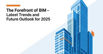 BIMの最前線 - 2025年の最新動向と未来への展望